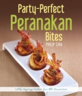 Party-Perfect Peranakan Bites - Book