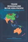 Trade Regionalism in the Asia-Pacific - eBook