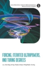Forcing, Iterated Ultrapowers, And Turing Degrees - Book