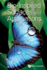 Bio-inspired Surfaces And Applications - Book