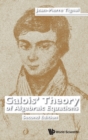 Galois' Theory Of Algebraic Equations - Book
