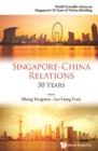 Singapore-china Relations: 50 Years - eBook