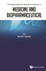 Medicine And Biopharmaceutical - Proceedings Of The 2015 International Conference - eBook