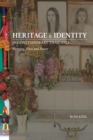 Heritage and Identity in Contemporary Thailand : Memory, Place and Power - Book