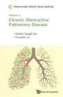 Evidence-based Clinical Chinese Medicine - Volume 1: Chronic Obstructive Pulmonary Disease - Book