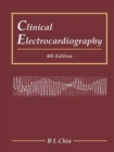 Clinical Electrocardiography (Fourth Edition) - Book
