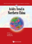 Aridity Trend In Northern China - Book