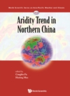 Aridity Trend In Northern China - eBook