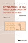 Dynamics Of The Vascular System: Interaction With The Heart (Second Edition) - eBook