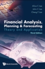 Financial Analysis, Planning And Forecasting: Theory And Application (Third Edition) - eBook