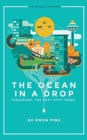 Ocean In A Drop, The - Singapore: The Next Fifty Years - Book