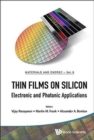 Thin Films On Silicon: Electronic And Photonic Applications - Book