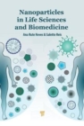 Nanoparticles in Life Sciences and Biomedicine - Book