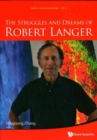 Struggles And Dreams Of Robert Langer, The - Book