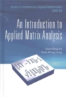 Introduction To Applied Matrix Analysis, An - Book