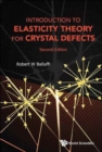 Introduction To Elasticity Theory For Crystal Defects - Book