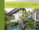 Timeless Tropical Homes - Book