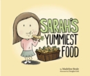 Sarah's Yummiest Food - Book