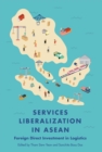 Services Liberalization in ASEAN - eBook