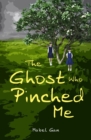 The Ghost Who Pinched Me - Book