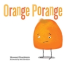 Orange Porange - Book