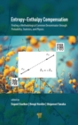 Entropy-Enthalpy Compensation : Finding a Methodological Common Denominator through Probability, Statistics, and Physics - Book