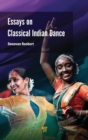 Essays on Classical Indian Dance - Book