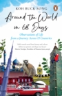 Around the World in 68 Days : Observations of life from a journey across 13 countries - Book