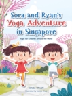 Sora and Ryan's Yoga Adventure in Singapore - eBook