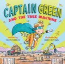 Captain Green and the Tree Machine - eBook