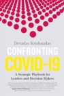 Confronting Covid-19 : A Strategic Playbook for Leaders and Decision Makers - Book