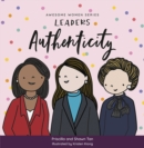 Awesome Women Series-LEADERS : Authenticity - eBook