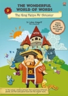 The Wonderful World of Words Volume 9: The King Helps Mr Anteater - Book