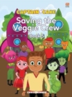 Captain Cake:  The Veggie Crew - Book