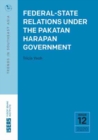 Federal-State Relations Under the Pakatan Harapan Government - Book