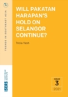 Will Pakatan Harapan's Hold on Selangor Continue? - Book