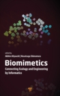 Biomimetics : Connecting Ecology and Engineering by Informatics - Book