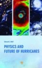 Physics and Future of Hurricanes - Book