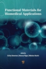 Functional Materials in Biomedical Applications - Book