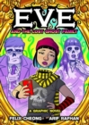 Eve and the Lost Ghost Family : A Graphic Novel - Book