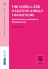 The Unrealized Mahathir-Anwar Transitions - eBook