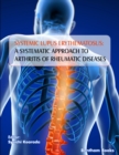 Systemic Lupus Erythematosus: A Systematic Approach to Arthritis of Rheumatic Diseases: Volume 4 - eBook