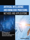 Artificial Intelligence and Knowledge Processing : Methods and Applications - eBook