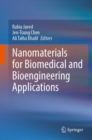 Nanomaterials for Biomedical and Bioengineering Applications - Book