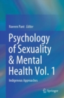 Psychology of Sexuality & Mental Health Vol. 1 : Indigenous Approaches - eBook
