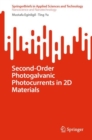Second-Order Photogalvanic Photocurrents in 2D Materials - eBook