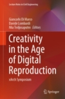 Creativity in the Age of Digital Reproduction : xArch Symposium - eBook