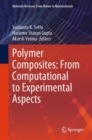 Polymer Composites: From Computational to Experimental Aspects - eBook