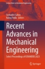 Recent Advances in Mechanical Engineering : Select Proceedings of ICRAMERD 2023 - Book