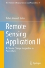 Remote Sensing Application II : A Climate Change Perspective in Agriculture - eBook